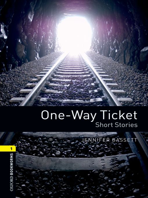 Title details for One-way Ticket Short Stories by Jennifer Bassett - Available